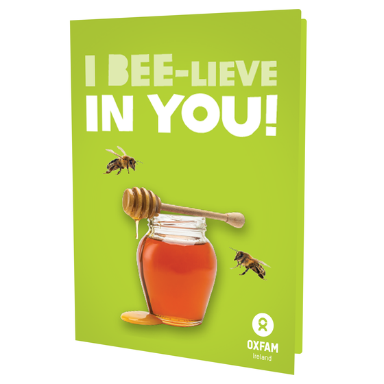I BEE-lieve in You